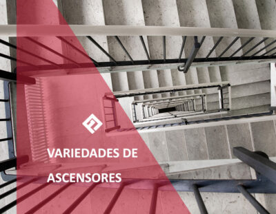 variedades de ascensores