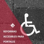 reformas accesibles para portales | Proyecons