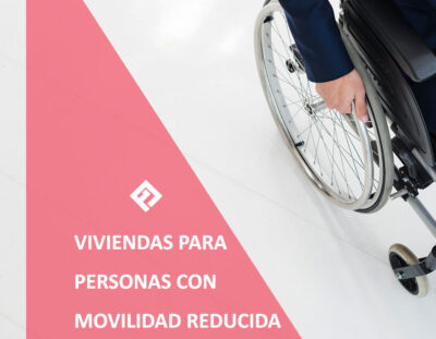 Viviendas para personas con movilidad reducidad